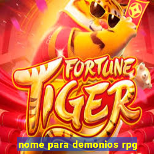 nome para demonios rpg